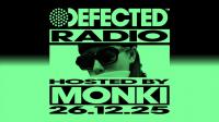 Monki - Defected Radio Show 494