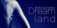 Natalie Gioia - Dreamland #003 - 14 January 2016