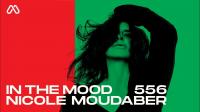 Nicole Moudaber - In The MOOD 556 - Live In Awake Festival, Palais