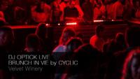 Dj Optick - LIVE @ Velvet Winery by Cyclic