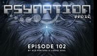 Liquid Soul & Ace Ventura - Psy-Nation Radio 102 (incl. Drip Drop Mix)