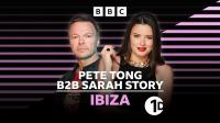 Pete Tong B2B Sarah Story - Radio 1 Dance Ibiza 2024 - 02 August 2024