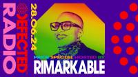 Rimarkable - Defected Radio Show 418