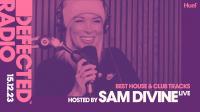 Sam Divine - Defected Radio Show 391 (Best House & Club Tracks Special) - 15 December 2023