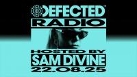Sam Divine - Defected Radio Show 476