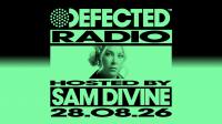 Sam Divine - Defected Radio Show 529