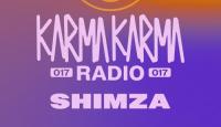 Shimza - Karma Karma Radio 017