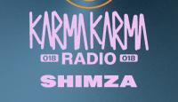 Shimza - Karma Karma Radio 018