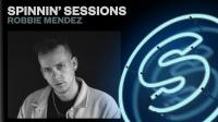 Spinnin Records - Spinnin Sessions 557 (Artist Spotlight: Robbie Mendez) - 11 January 2024