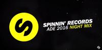 Spinnin Records - ADE Night Mix 2016 - 01 October 2016