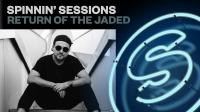 Spinnin Records - Spinnin Sessions 437 (Artist Spotlight: Return Of The Jaded) - 23 September 2021