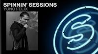 Yung Felix - Spinnin Sessions 520 - 27 April 2023