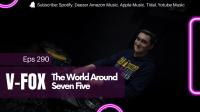 V-FOX -  The World Around Seven Five 290